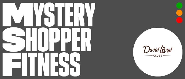 Mystery Shopper: David Lloyd, a examen